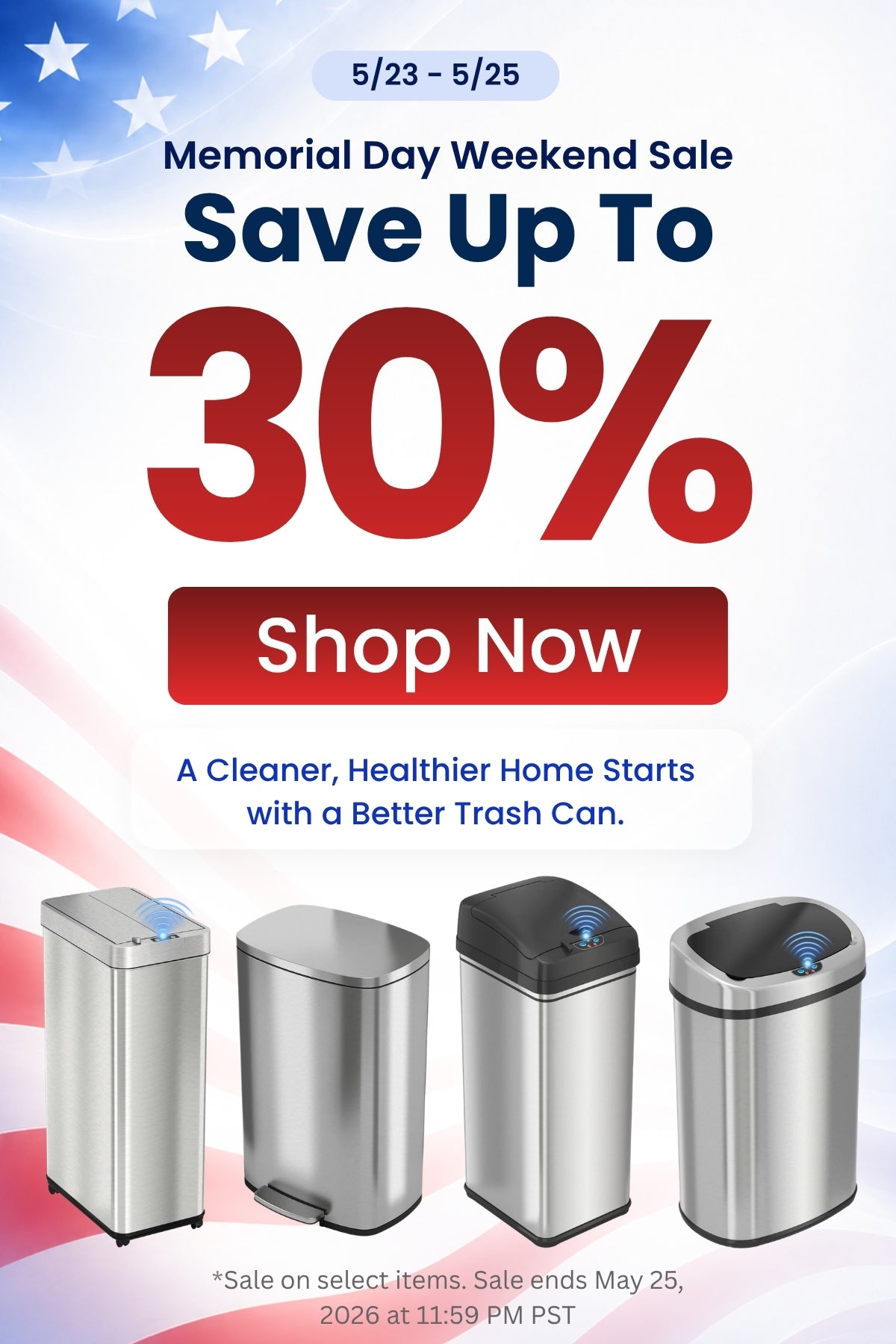 Memorial Day Weekend Sale advertisement with trash cans and promotional text on a white background.