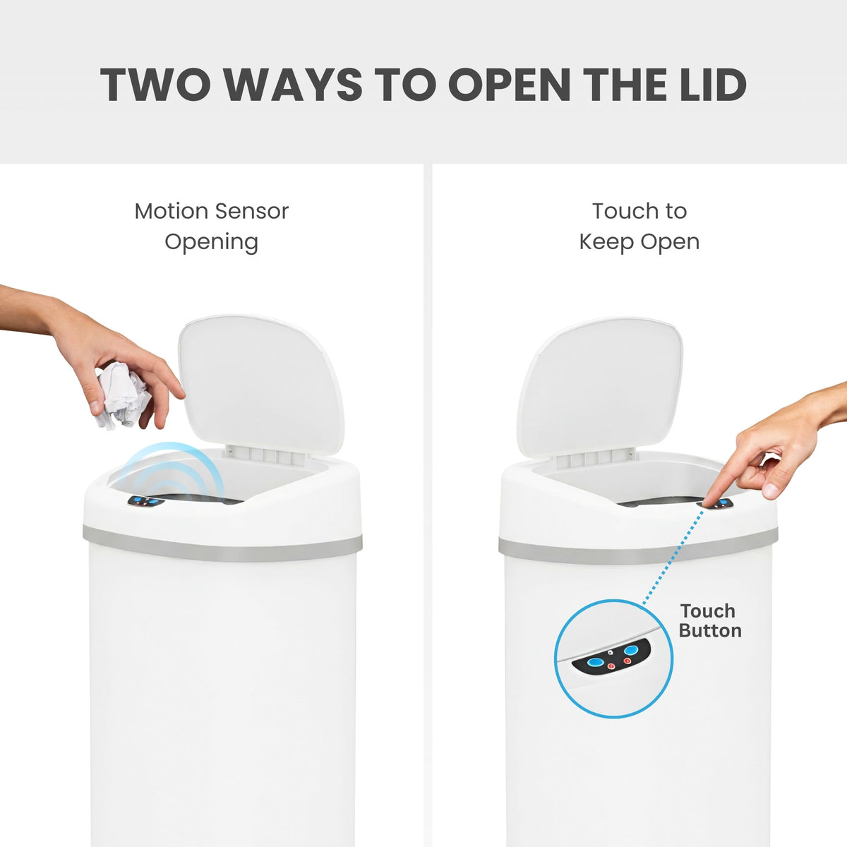An image showing the iTouchless ITOS13WH white stainless steel 50L sensor trash can has two ways to open the lid; motion sensor and touch button
